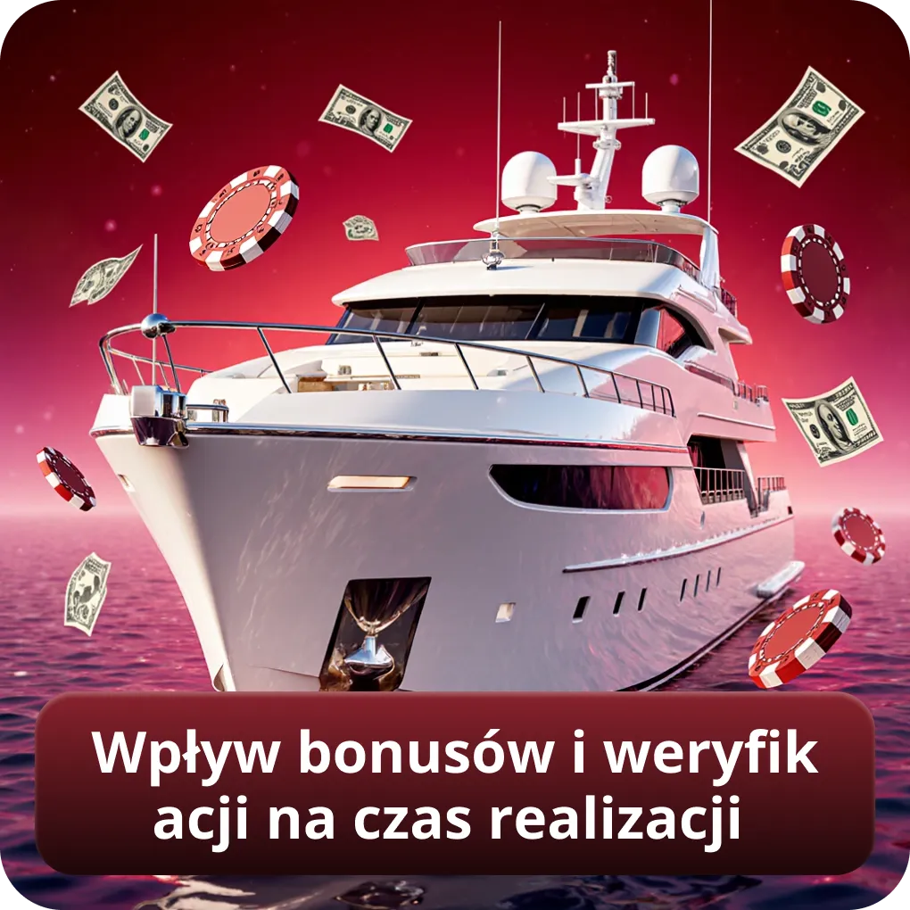 Wpływ bonusów i weryfikacji na czas realizacji w kasyno online szybkie wypłaty
